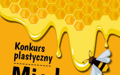 KONKURS PLASTYCZNY  „MIODOWE LATO”