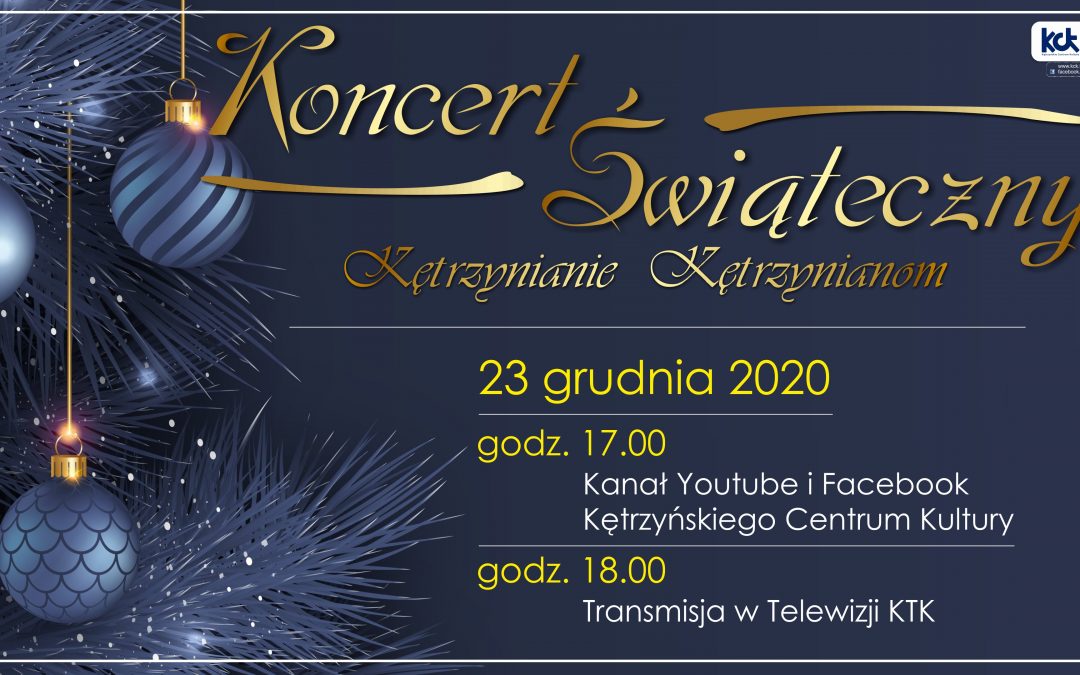 Świąteczny koncert – Kętrzynianie kętrzynianom