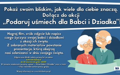 Dołącz do akcji „Podaruj uśmiech dla Babci i Dziadka”
