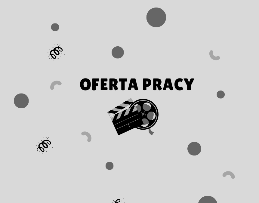 Oferta pracy: Kasjer Kina „Gwiazda”