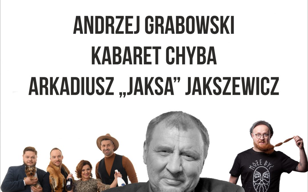 Kętrzyński Wieczór Komediowy czas zacząć!