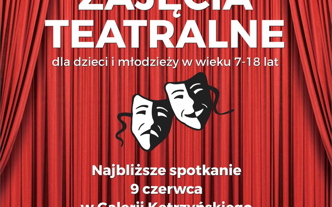 Wznawiamy zajęcia teatralne