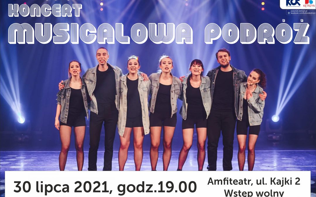 Zapraszamy na MUSICALOWĄ PODRÓŻ!