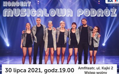 Zapraszamy na MUSICALOWĄ PODRÓŻ!