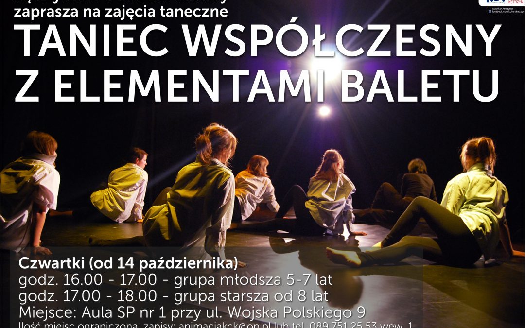 Nabór na zajęcia – taniec współczesny z elementami baletu