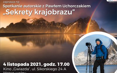 Poznaj „Sekrety krajobrazu” z Pawłem Uchorczakiem
