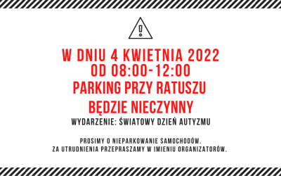 Parking wyłączony z użytku – 4 kwietnia