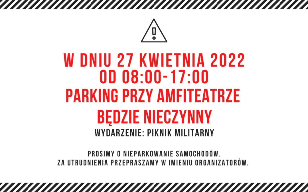 Informacja o zamknięciu parkingu