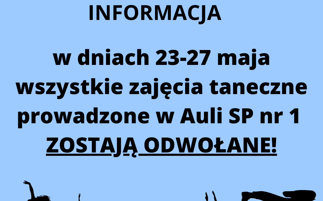 Informacja! Zajęcia taneczne w tym tygodniu – ODWOŁANE