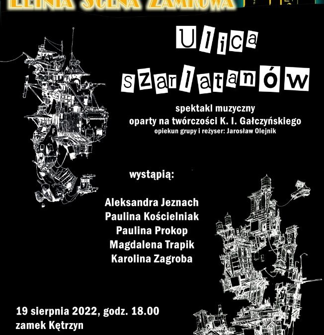 „Ulica Szarlatanów” nawiedzi kętrzyński zamek