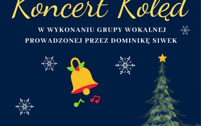 Zapraszamy na Koncert Kolęd