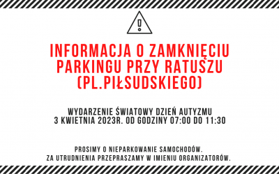 Parking wyłączony z użytku – 3 kwietnia