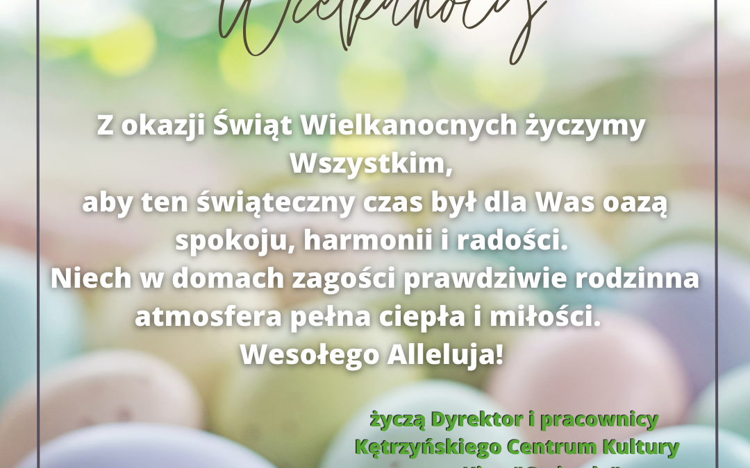 Radosnej Wielkanocy!