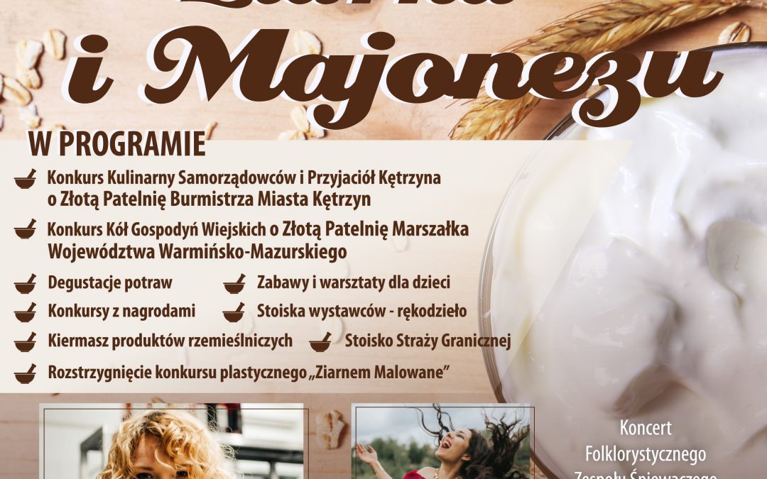 Zapraszamy na Święto Ziarna i Majonezu