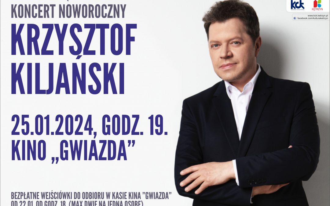 Koncert Noworoczny Krzysztofa Kiljańskiego