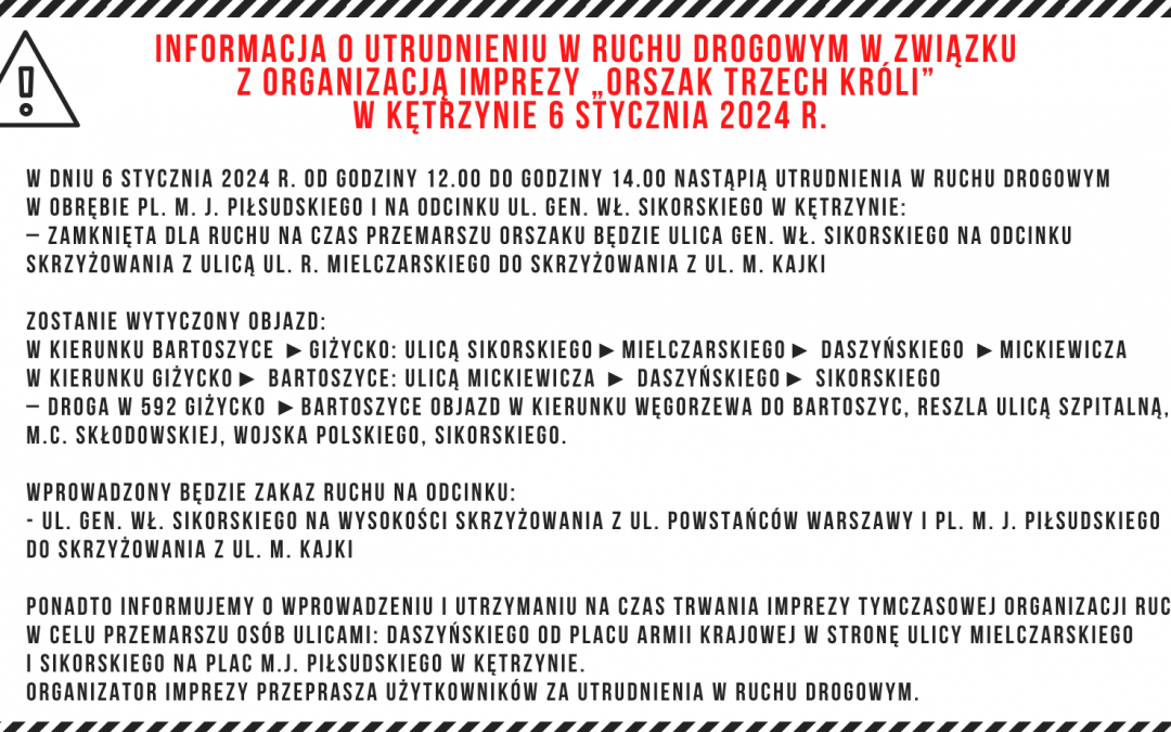 Informacja o utrudnieniach w ruchu drogowym – ORSZAK TRZECH KRÓLI 2024