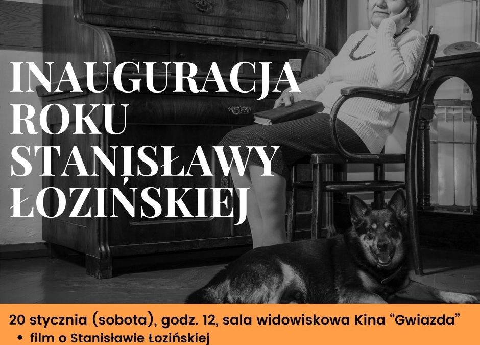 Inauguracja roku Stanisławy Łozińskiej