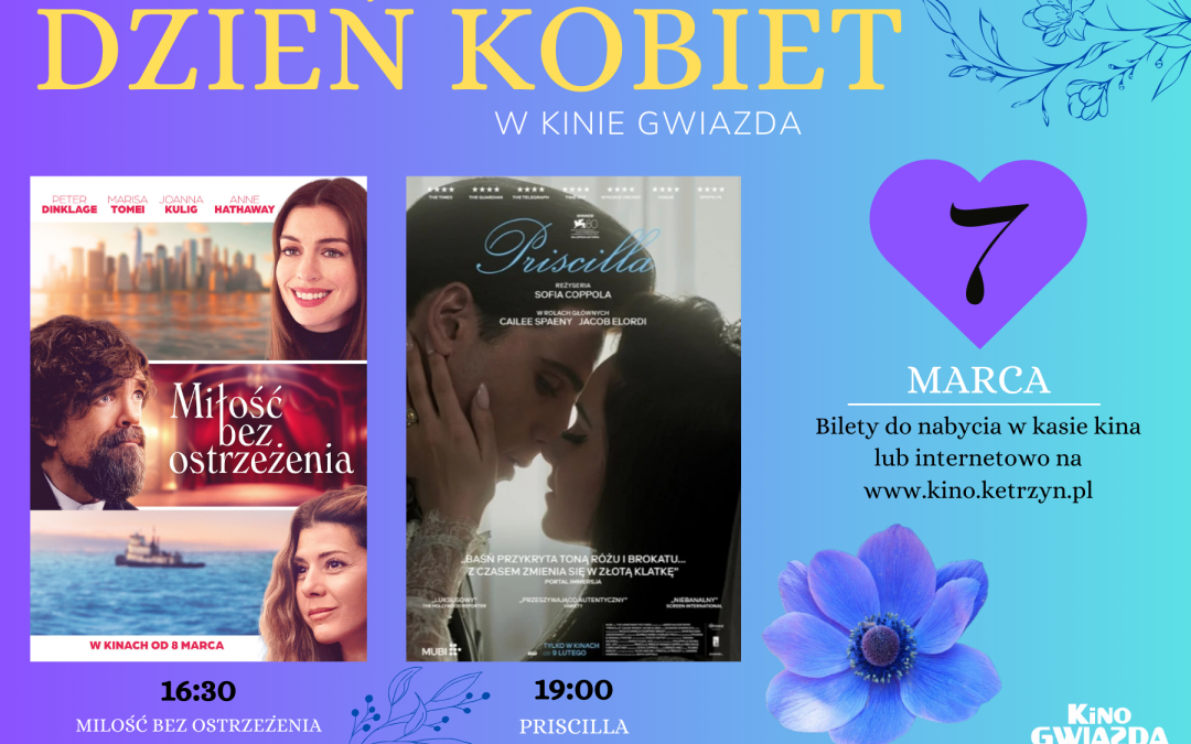 Dzień Kobiet w Kinie Gwiazda