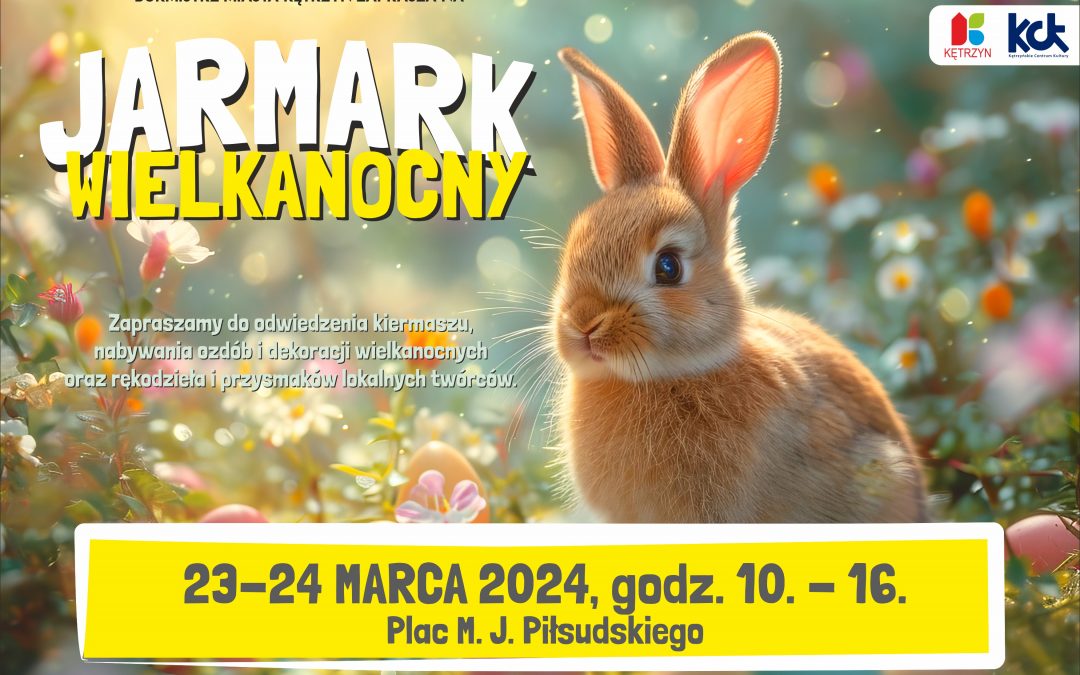 Zapraszamy na Jarmark Wielkanocny