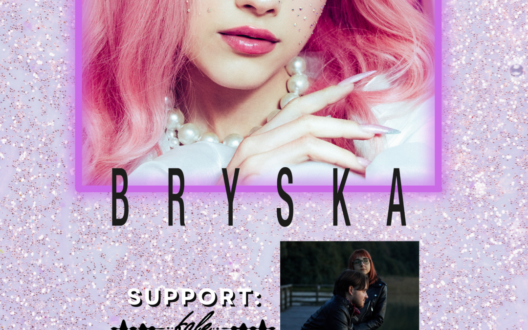 KONCERT: BRYSKA / SUPPORT: FALE
