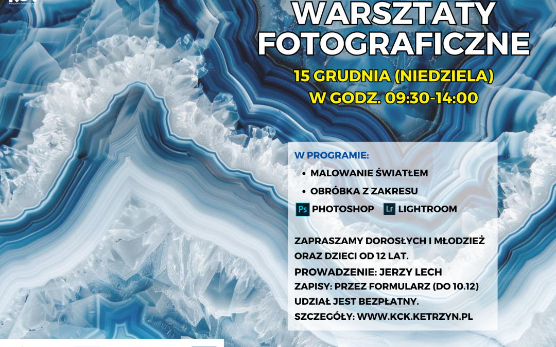 Warsztaty fotograficzne z obróbką cyfrową