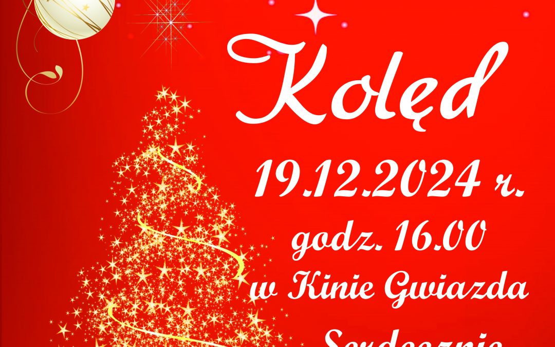 Zapraszamy na Koncert Kolęd w wykonaniu Szkoły Muzycznej