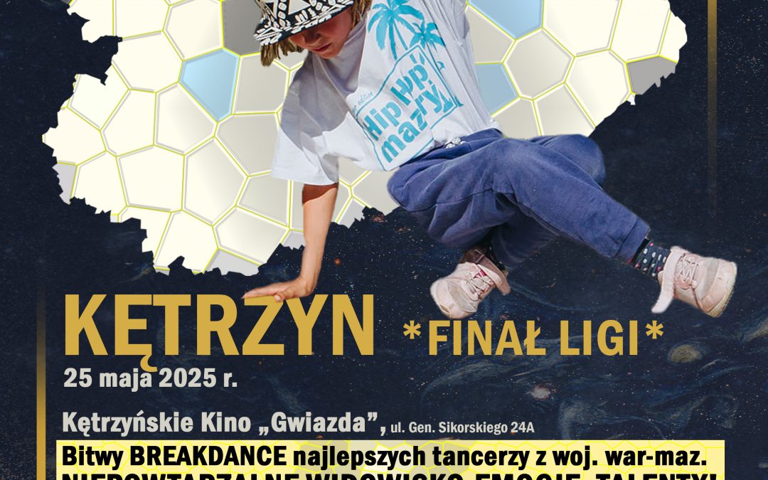 Warmińsko-Mazurskiej Ligi Breakingu w Kętrzynie!