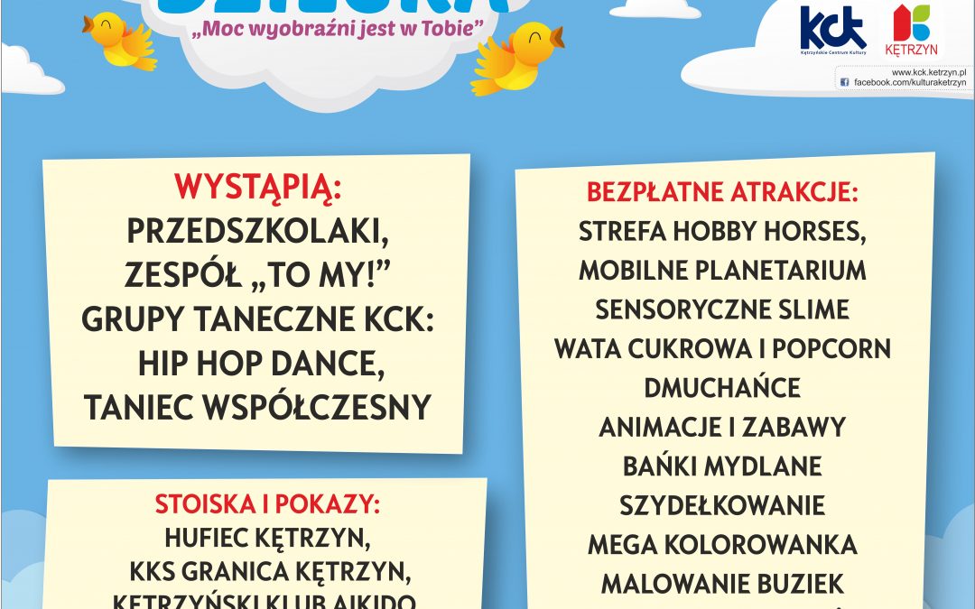 Kętrzyński Dzień Dziecka – święto wyobraźni i dobrej zabawy!