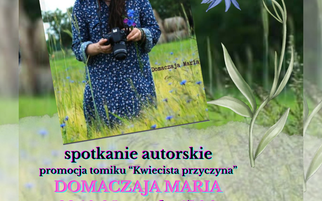 Spotkanie poetyckie z Marią Domaczają