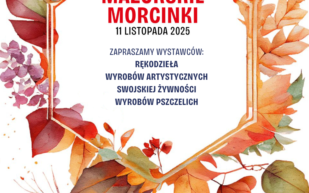 Mazurskie Morcinki – zgłoś swoje stoisko!