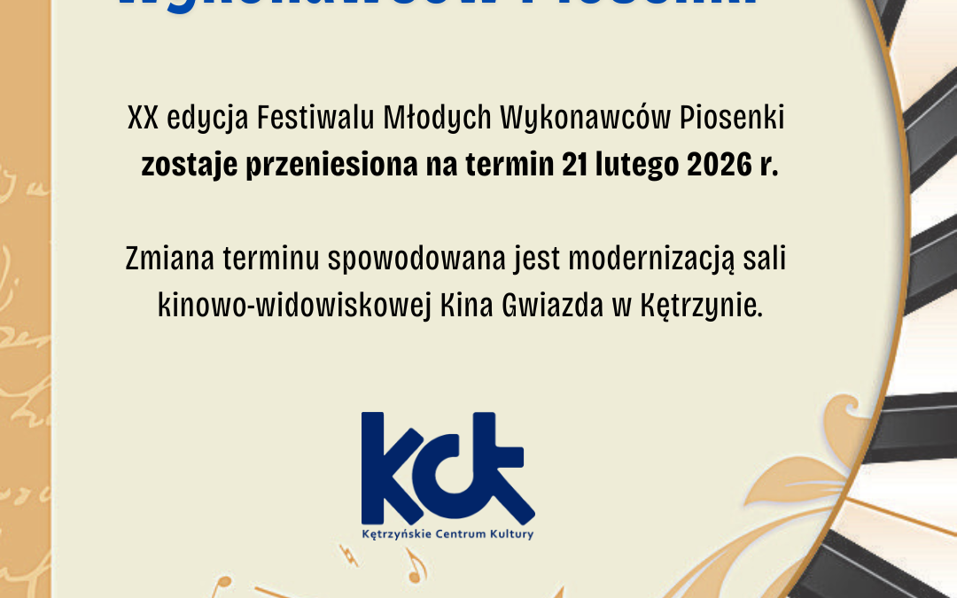 Festiwal Młodych Wykonawców Piosenki – NOWY TERMIN!