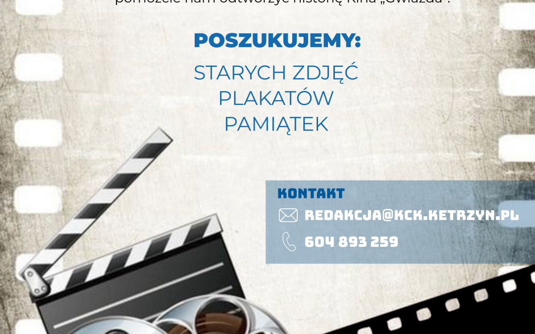 Tak powstawało kino… – podziel się wspomnieniami!