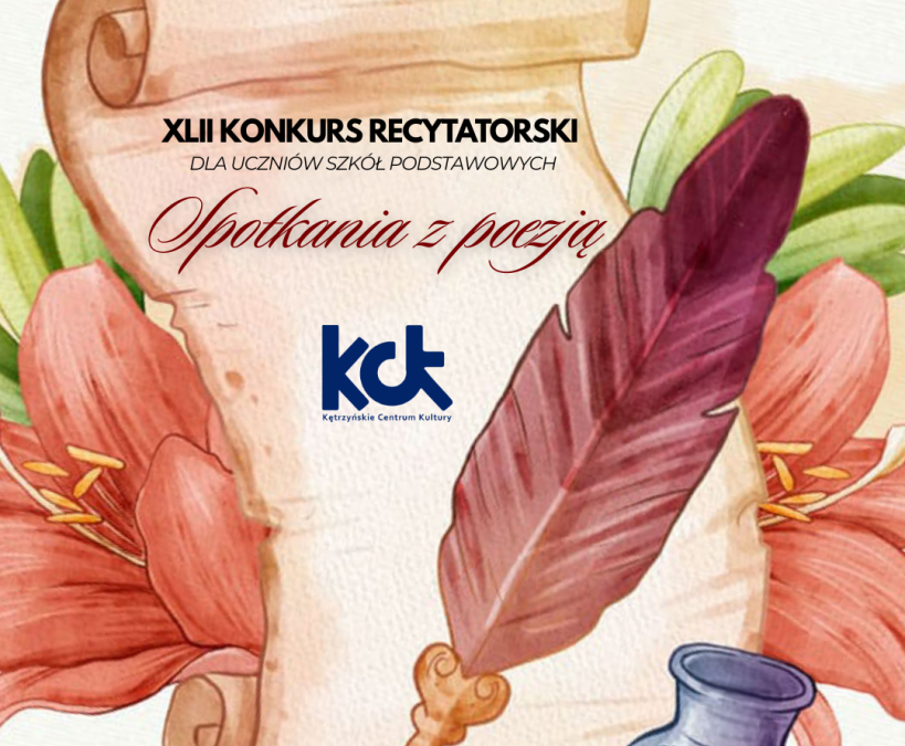 Konkurs Recytatorski „Spotkania z Poezją – ZGŁOSZENIA