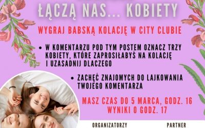ŁĄCZĄ NAS… KOBIETY – KONKURS
