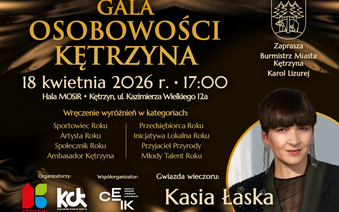Gala Osobowości Kętrzyna – gwiazda wieczoru Kasia Łaska