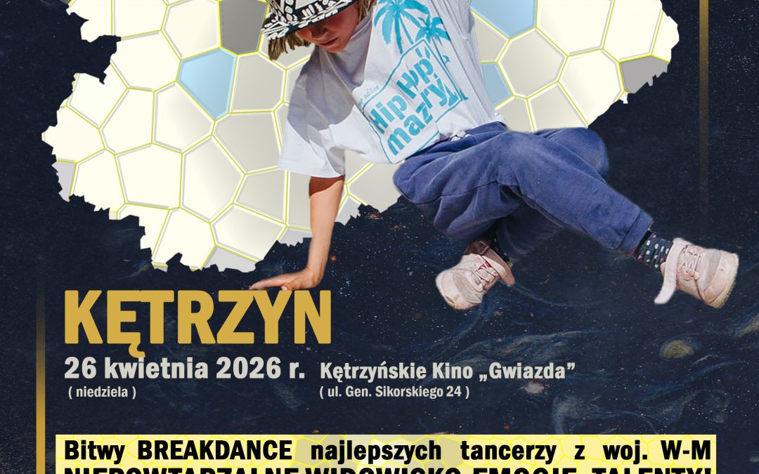 Warmińsko-Mazurska Liga Breakingu 2026 – niebawem w Kętrzynie!