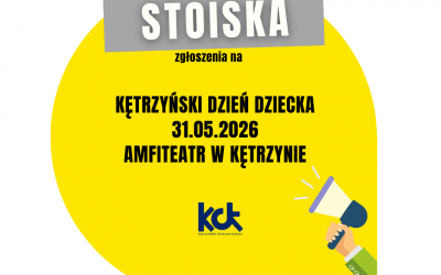Zgłoszenia wystawców – KĘTRZYŃSKI DZIEŃ DZIECKA 2026