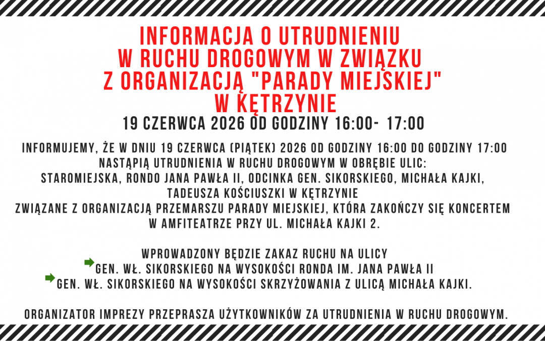 Utrudnienia w ruchu drogowym – Parada Miejska w Kętrzynie
