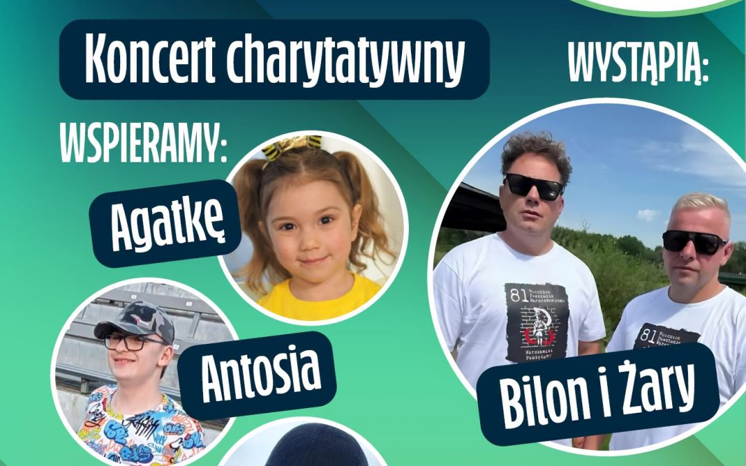 Koncert charytatywny 𝐊𝐄̨𝐓𝐑𝐙𝐘𝐍 𝐃𝐙𝐈𝐄𝐂𝐈𝐎𝐌